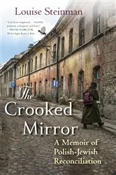 Book cover of The Crooked Mirror by Louise Steinman