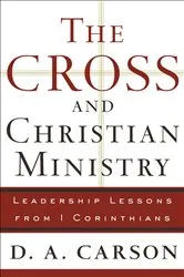 Book cover of The Cross and Christian Ministry by D. A. Carson