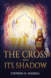 Book cover of The Cross and Its Shadow by Haskell, Stephen, N