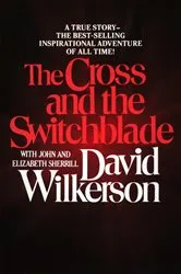 Book cover of The Cross and the Switchblade by David Wilkerson