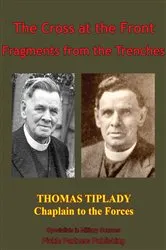 Book cover of The Cross At The Front; Fragments From The Trenches by Unknown