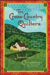 Book cover of The Cross-Country Quilters by Jennifer Chiaverini