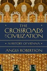Book cover of The Crossroads of Civilization by Angus Robertson