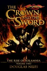 Book cover of The Crown and the Sword by Doug Niles
