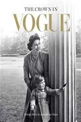 Book cover of The Crown in Vogue by Unknown