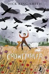 Book cover of The Crowstarver by Dick King-Smith