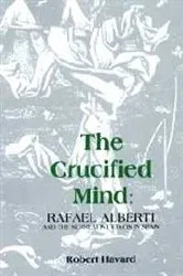 Book cover of The Crucified Mind by Robert Havard