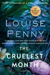 Book cover of The Cruelest Month by Louise Penny