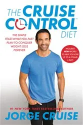 Book cover of The Cruise Control Diet by Jorge Cruise