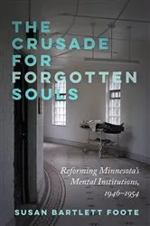 Book cover of The Crusade for Forgotten Souls by Susan Bartlett Foote