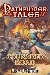 Book cover of The Crusader Road by Michael A. Stackpole