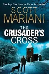 Book cover of The Crusader’s Cross by Scott Mariani