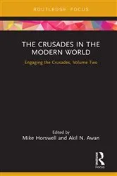 Book cover of The Crusades in the Modern World by Mike Horswell