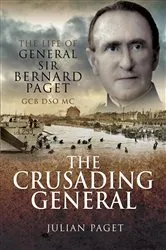 Book cover of The Crusading General by Julian Paget