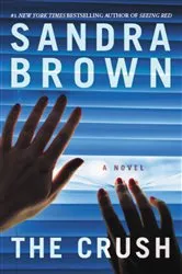 Book cover of The Crush by Sandra Brown