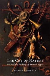 Book cover of The Cry of Nature by Stephen F. Eisenman