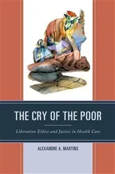 Book cover of The Cry of the Poor by Alexandre A. Martins