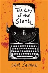 Book cover of The Cry of the Sloth by Unknown