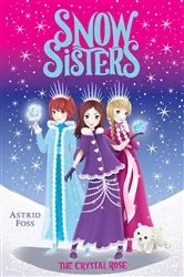 Book cover of The Crystal Rose by Astrid Foss