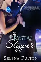Book cover of The Crystal Slipper by Unknown