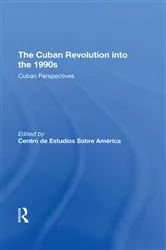 Book cover of The Cuban Revolution Into The 1990s by Sobre America