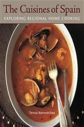 Book cover of The Cuisines of Spain by Teresa Barrenechea
