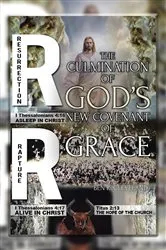 Book cover of The Culmination of God's New Covenant of Grace by Cleveland, Ben, R.