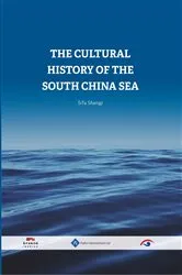Book cover of The Cultural History of the South China Sea by Unknown