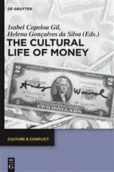 Book cover of The Cultural Life of Money by Isabel Capeloa Gil