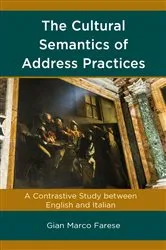 Book cover of The Cultural Semantics of Address Practices by Gian Marco Farese
