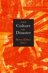 Book cover of The Culture of Disaster by Marie-Hélène Huet