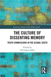 Book cover of The Culture of Dissenting Memory by Véronique Tadjo