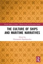 Book cover of The Culture of Ships and Maritime Narratives by Chryssanthi Papadopoulou