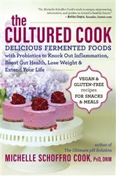 Book cover of The Cultured Cook by Michelle Schoffro Cook
