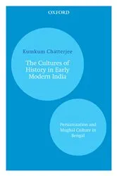 Book cover of The Cultures of History in Early Modern India by Unknown