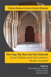 Book cover of The Cup, the Gun and the Crescent by Sara Ashencaen Crabtree