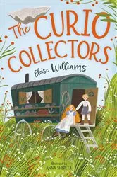 Book cover of The Curio Collectors by Eloise Williams