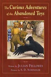 Book cover of The Curious Adventures of the Abandoned Toys by Julian Fellowes