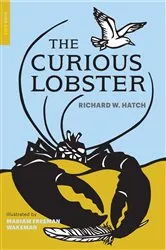 Book cover of The Curious Lobster by Richard W. Hatch
