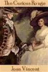 Book cover of The Curious Rogue by Joan Vincent