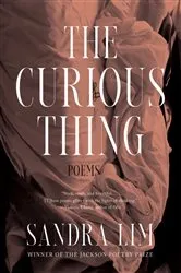 Book cover of The Curious Thing: Poems by Unknown