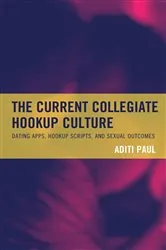 Book cover of The Current Collegiate Hookup Culture by Unknown