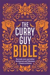 Book cover of The Curry Guy Bible by Dan Toombs