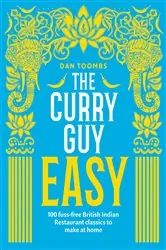 Book cover of The Curry Guy Easy by Dan Toombs