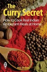 Book cover of The Curry Secret by Kris Dhillon