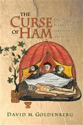 Book cover of The Curse of Ham by David M. Goldenberg