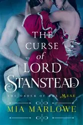 Book cover of The Curse of Lord Stanstead by Mia Marlowe