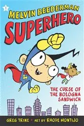 Book cover of The Curse of the Bologna Sandwich by Greg Trine