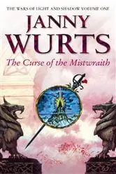 Book cover of The Curse of the Mistwraith by Janny Wurts