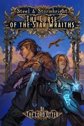 Book cover of The Curse of the Star Wraiths by The Lord Otter